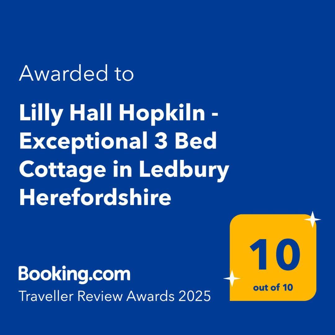Lilly Hall Hopkiln - Exceptional 3 Bed Cottage In Ledbury Herefordshire Eksteriør billede